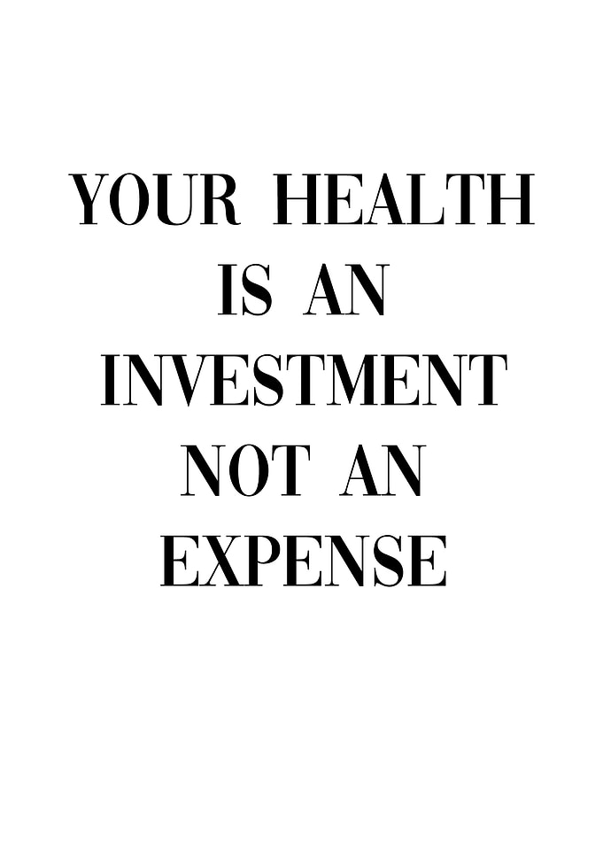 Health is an Investment