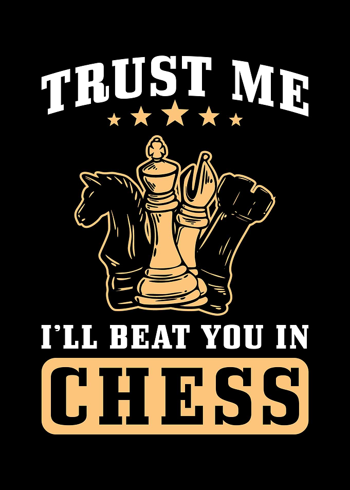 Chess Gift Trust me I can