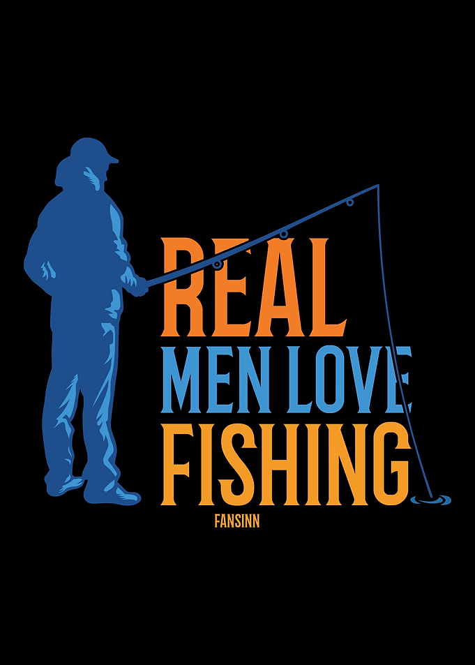 Real Men Love Fishing