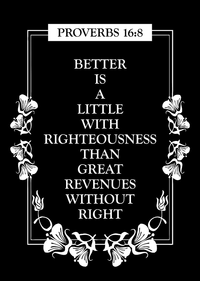 Proverbs 16 8
