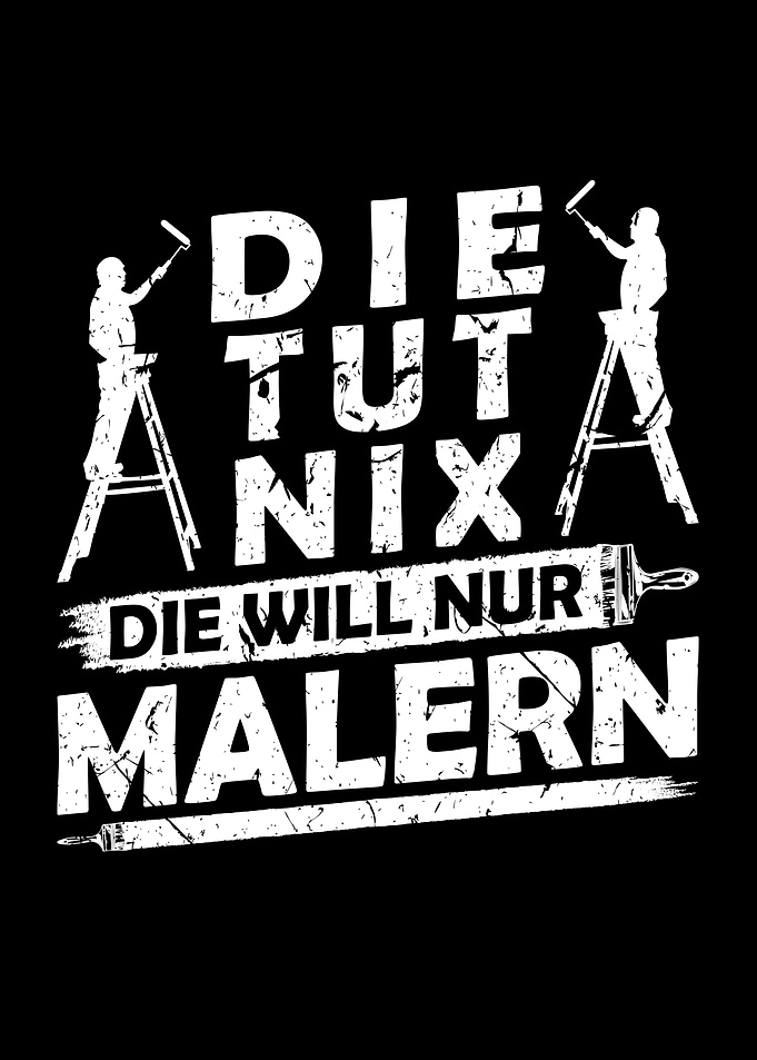 Die Tut Nix Malern Malerin