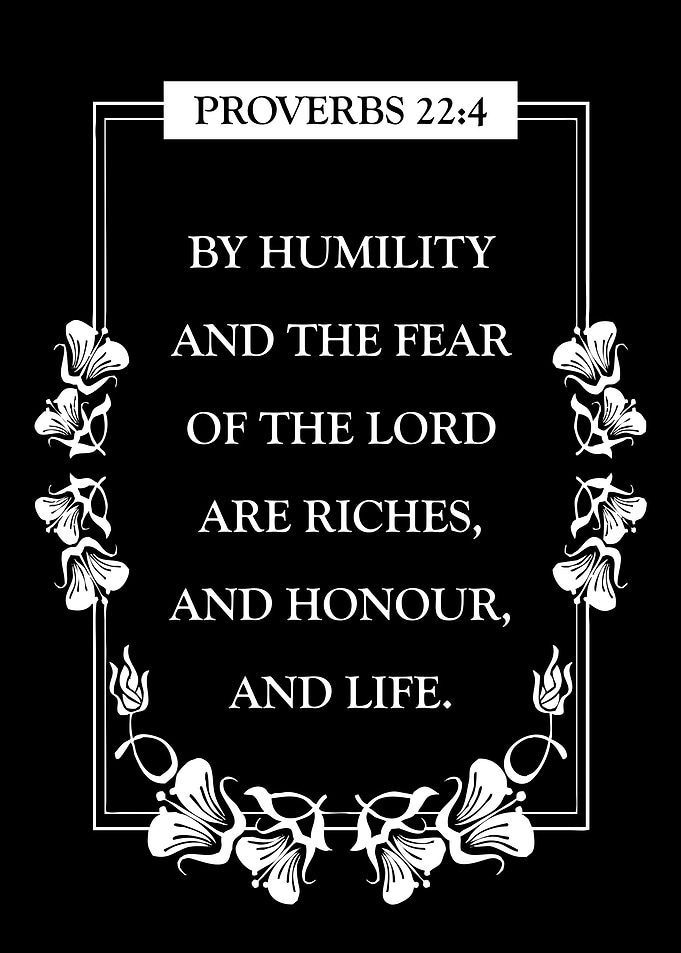 Proverbs 22 4