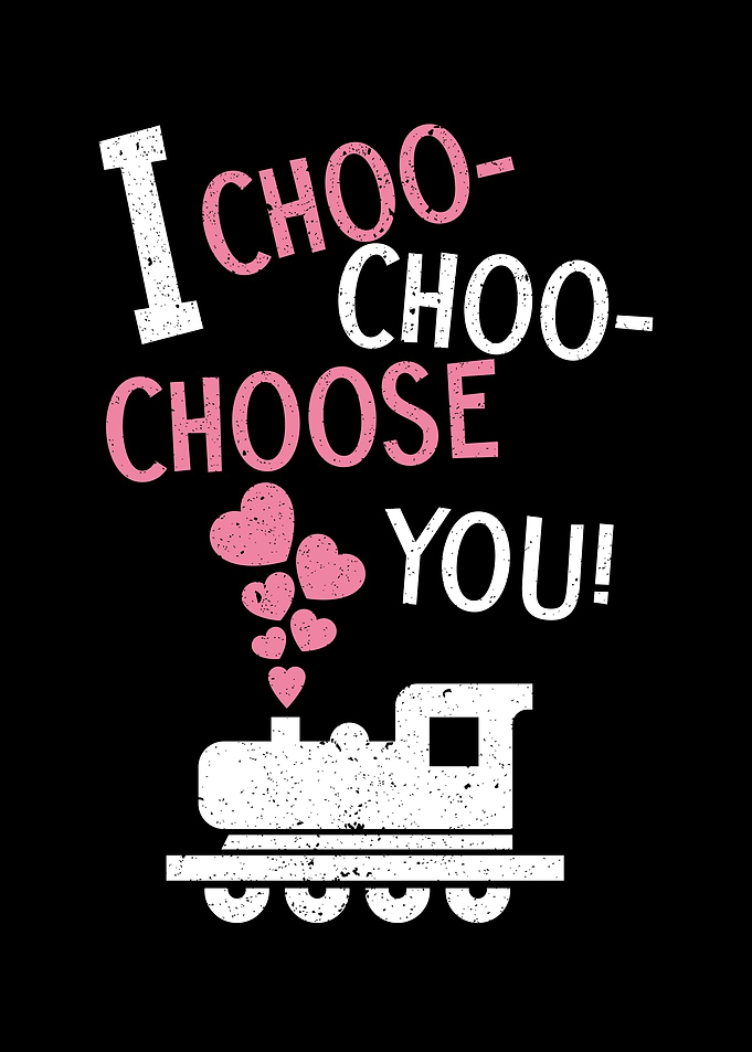I Choose You Train