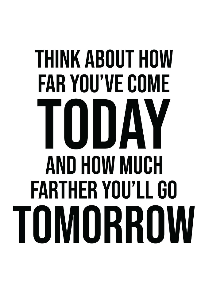 Look How Far You Have Come