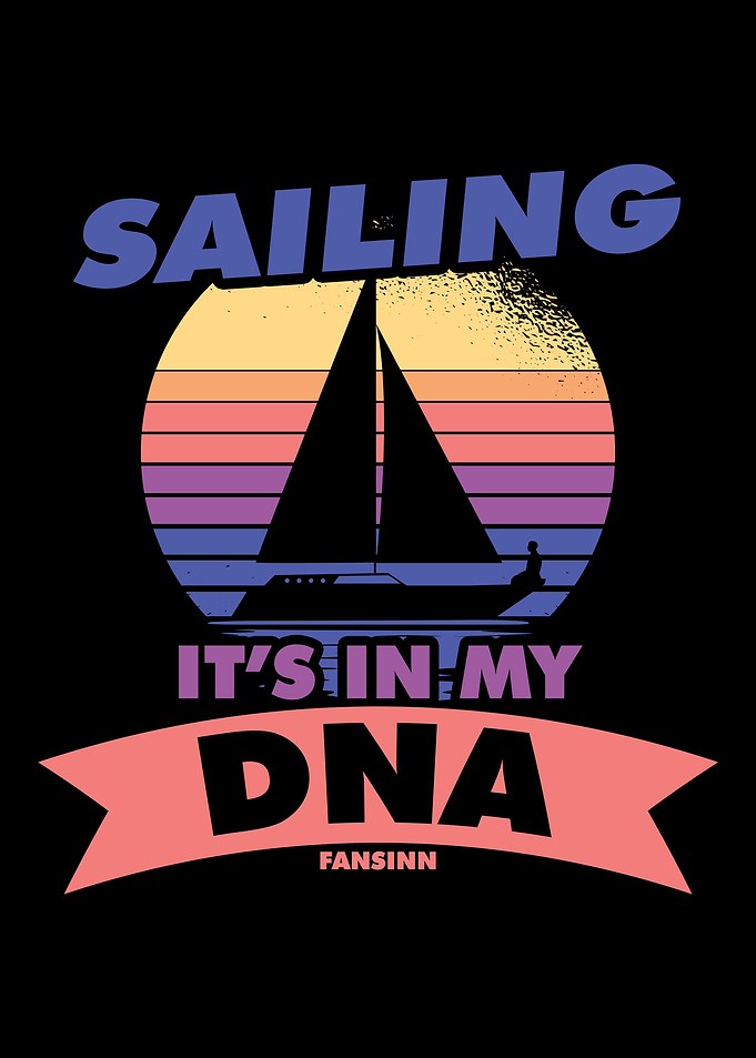 Sailing Its In My DNA