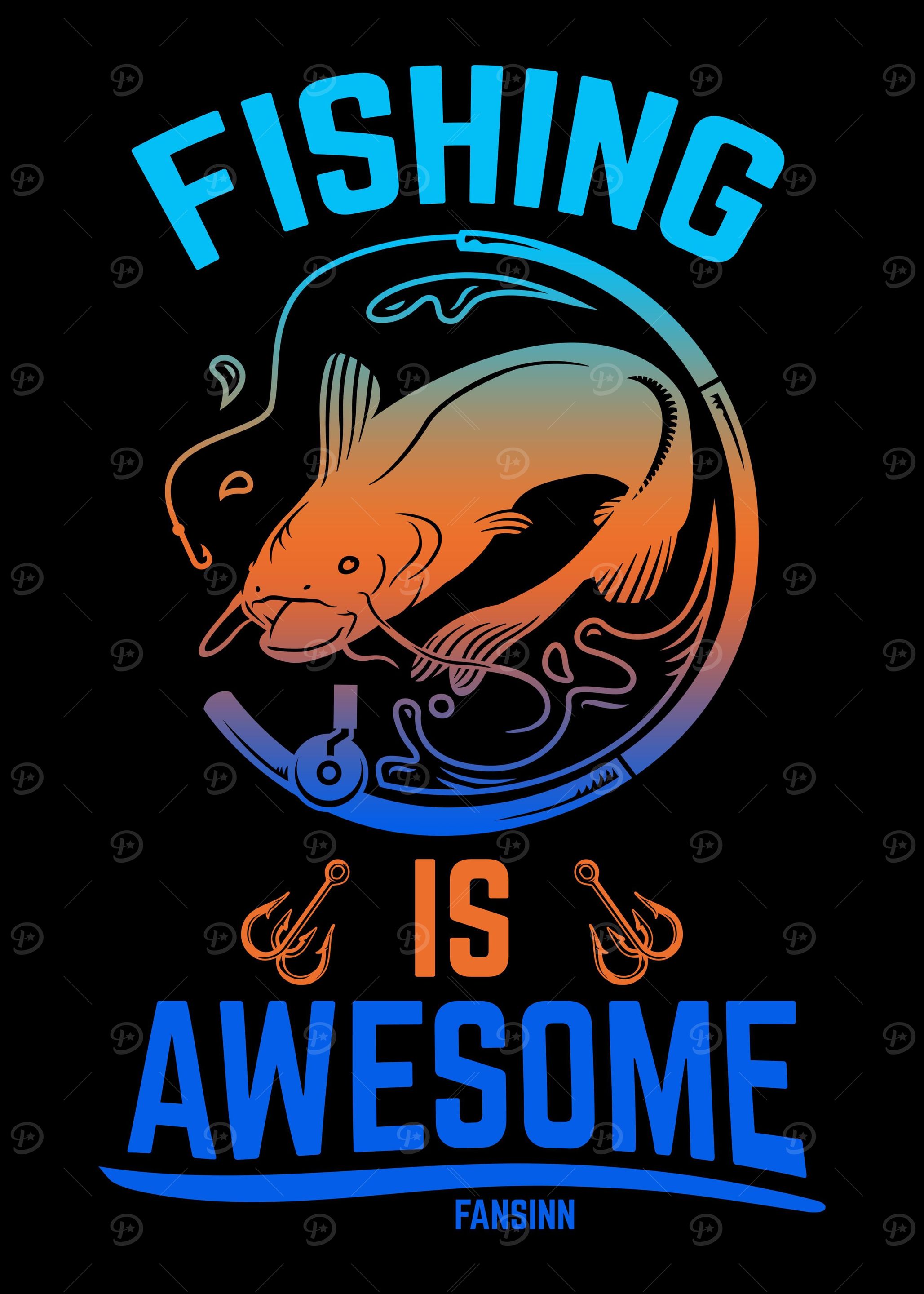 Fishing is Awesome