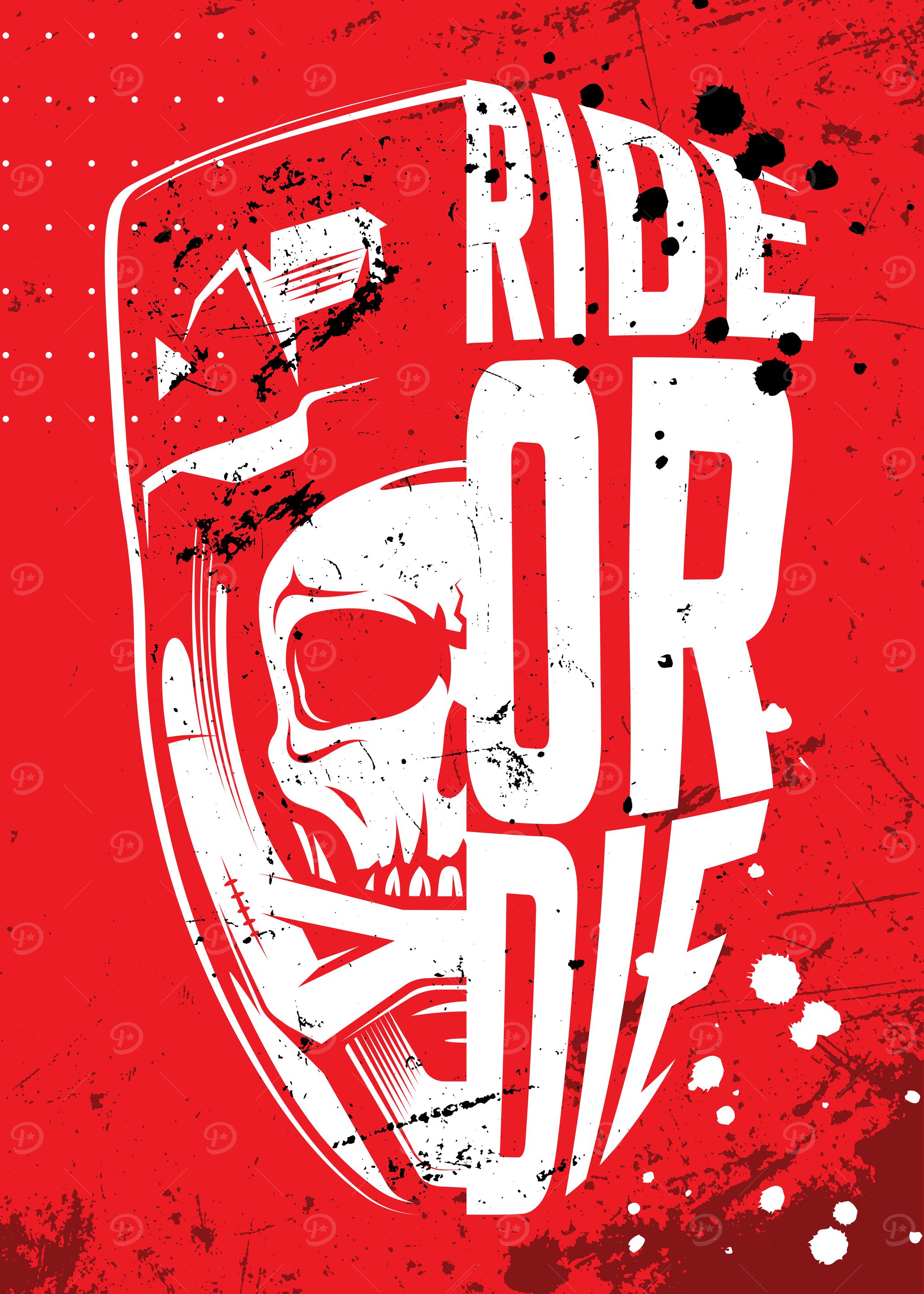 Ride or Die