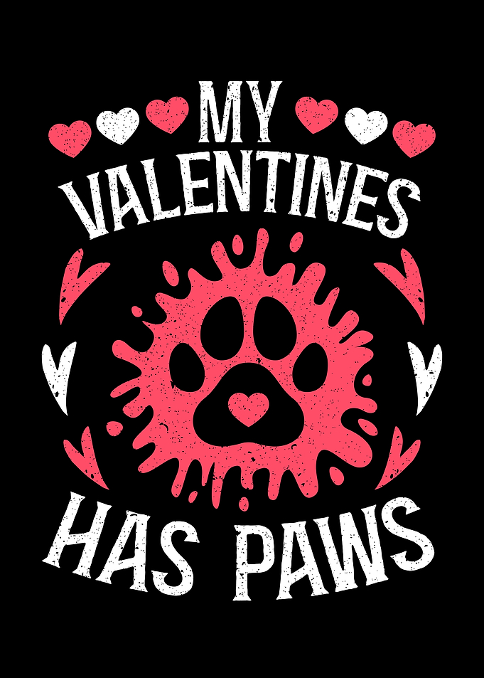 My Valentine Has Paws