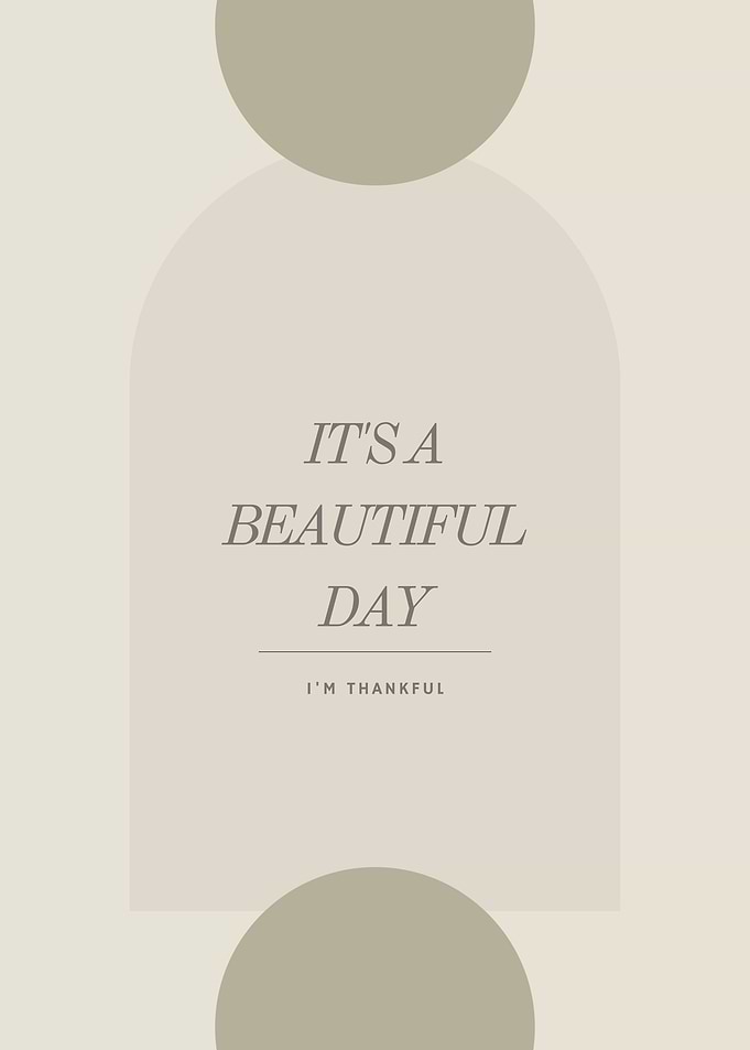 ITS A BEAUTIFUL DAY
