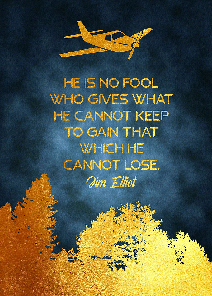 48 Jim Elliot Quote