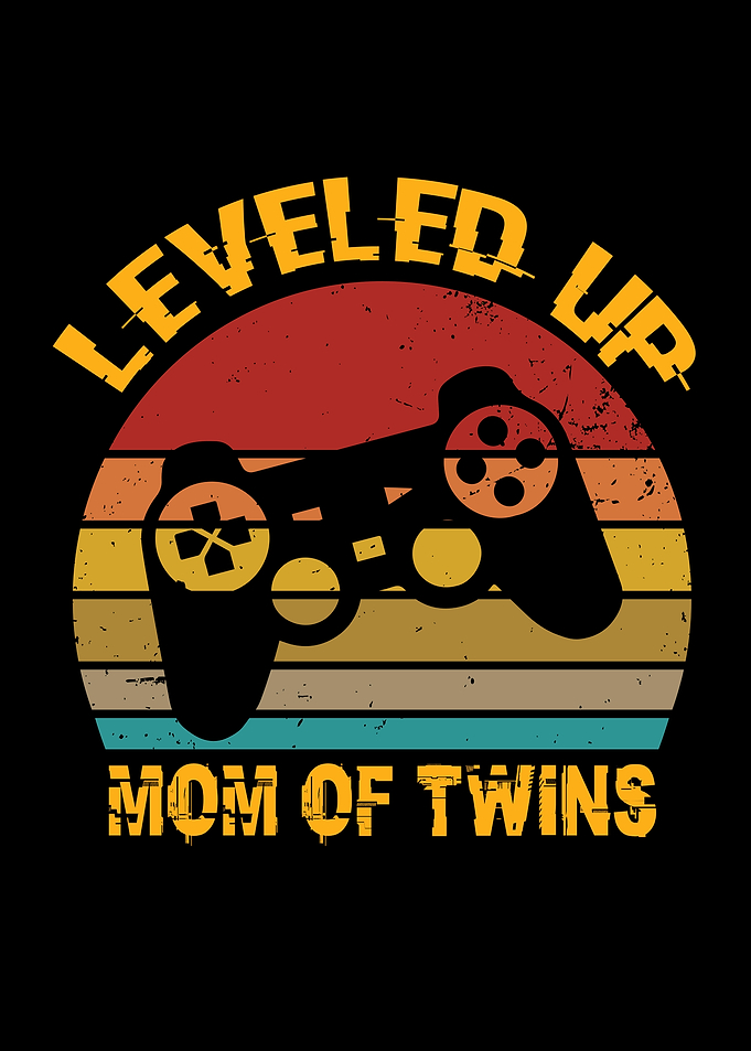 Level Up Mom Of Twins