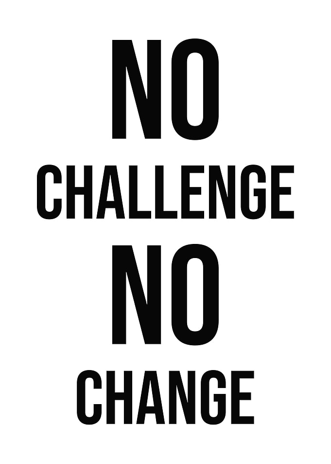 No Challenge No Change