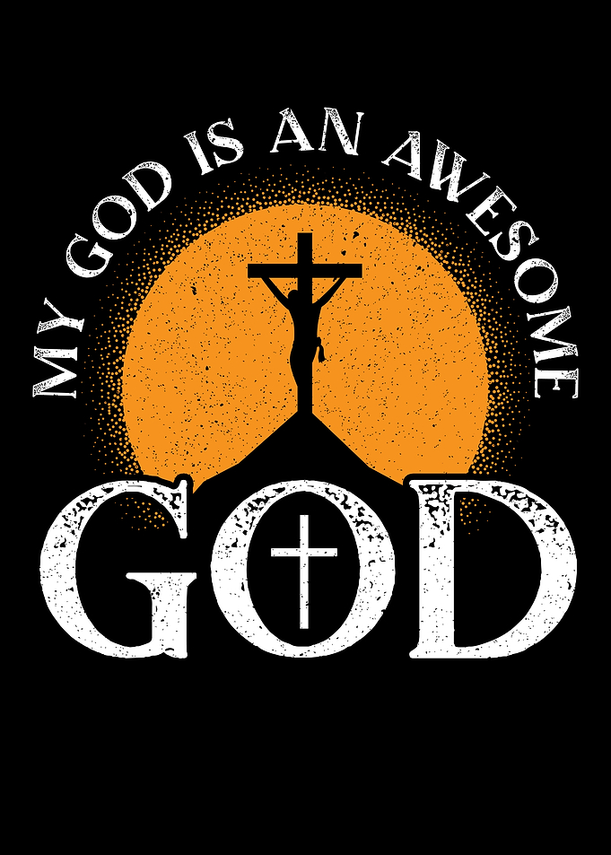 My God Is An Awesome God