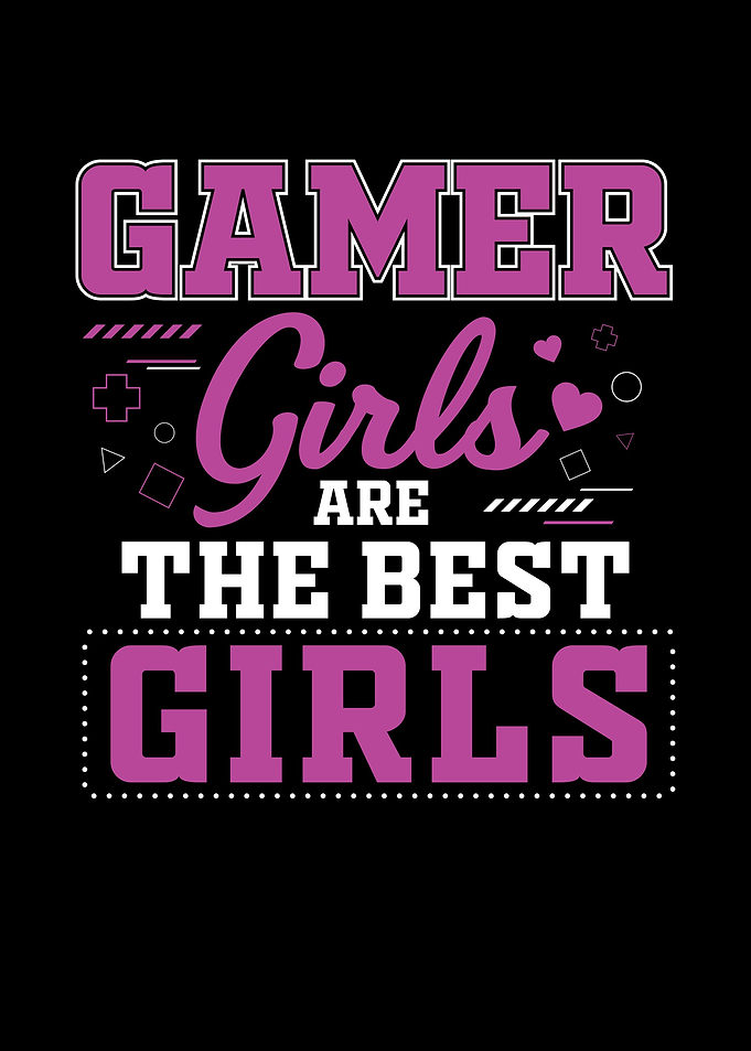 Gamer Girls Are The Best