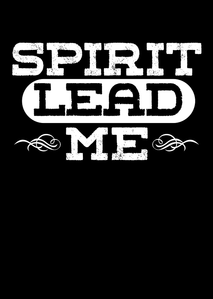 Spirit Lead Me