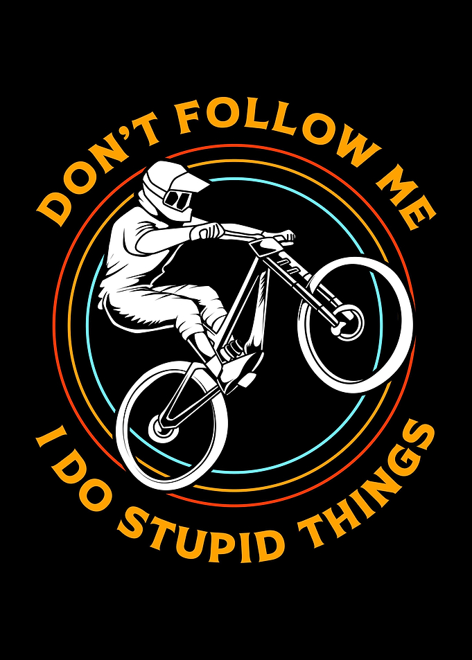Dont Follow Me Biking