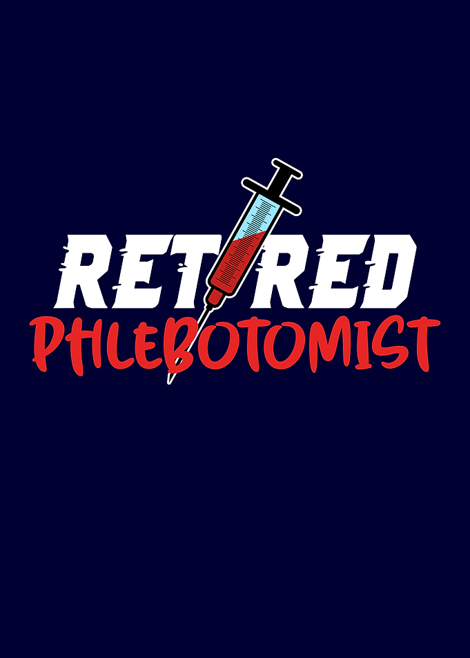 Phlebotomist Retired