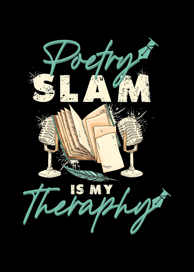 Poetry Slam Is My Therapy