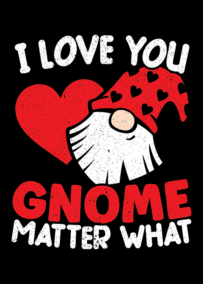 I Love You Gnome