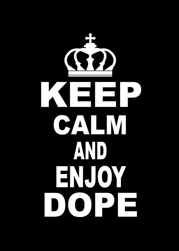 Keep Calm And Enjoy Smoke