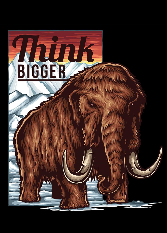 Think Bigger Motivation