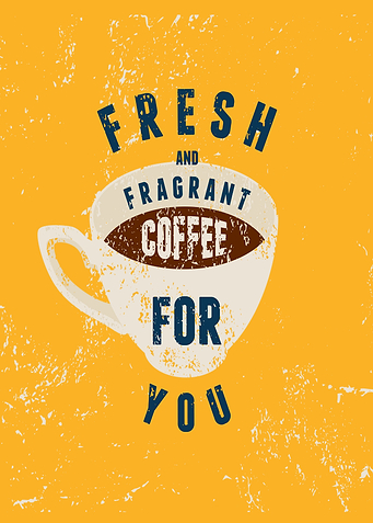 fresh coffee for you