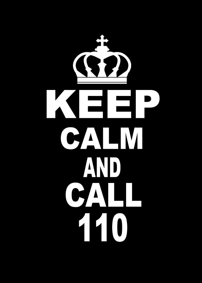 Keep Calm And Call 110