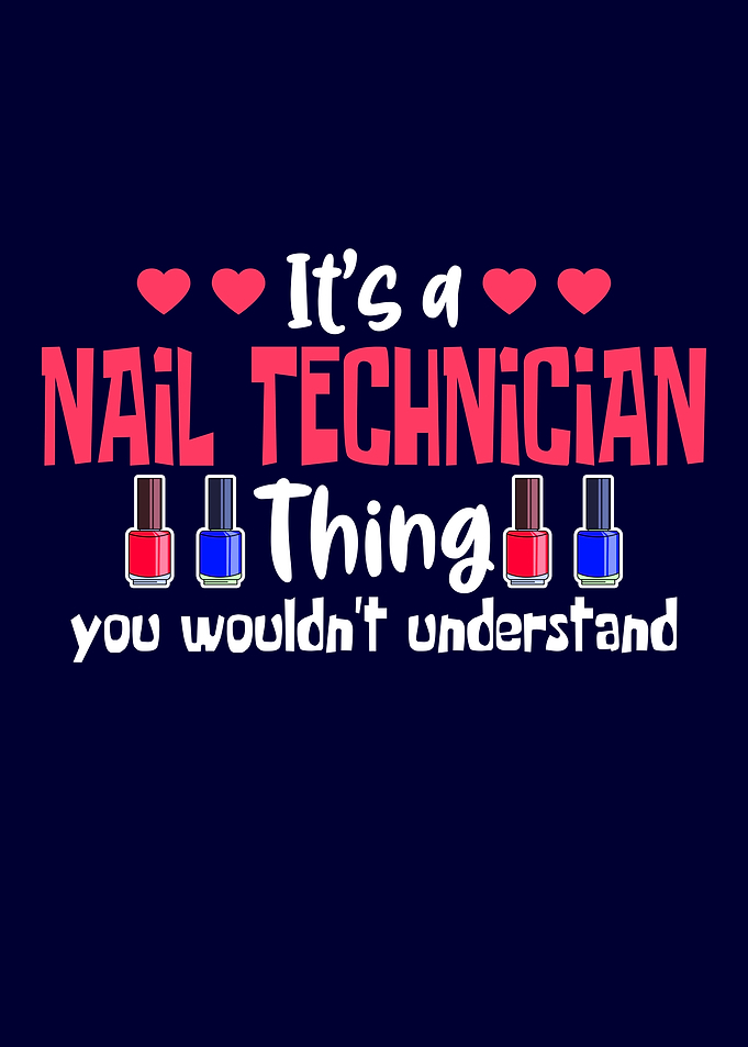 Nail Technician Things