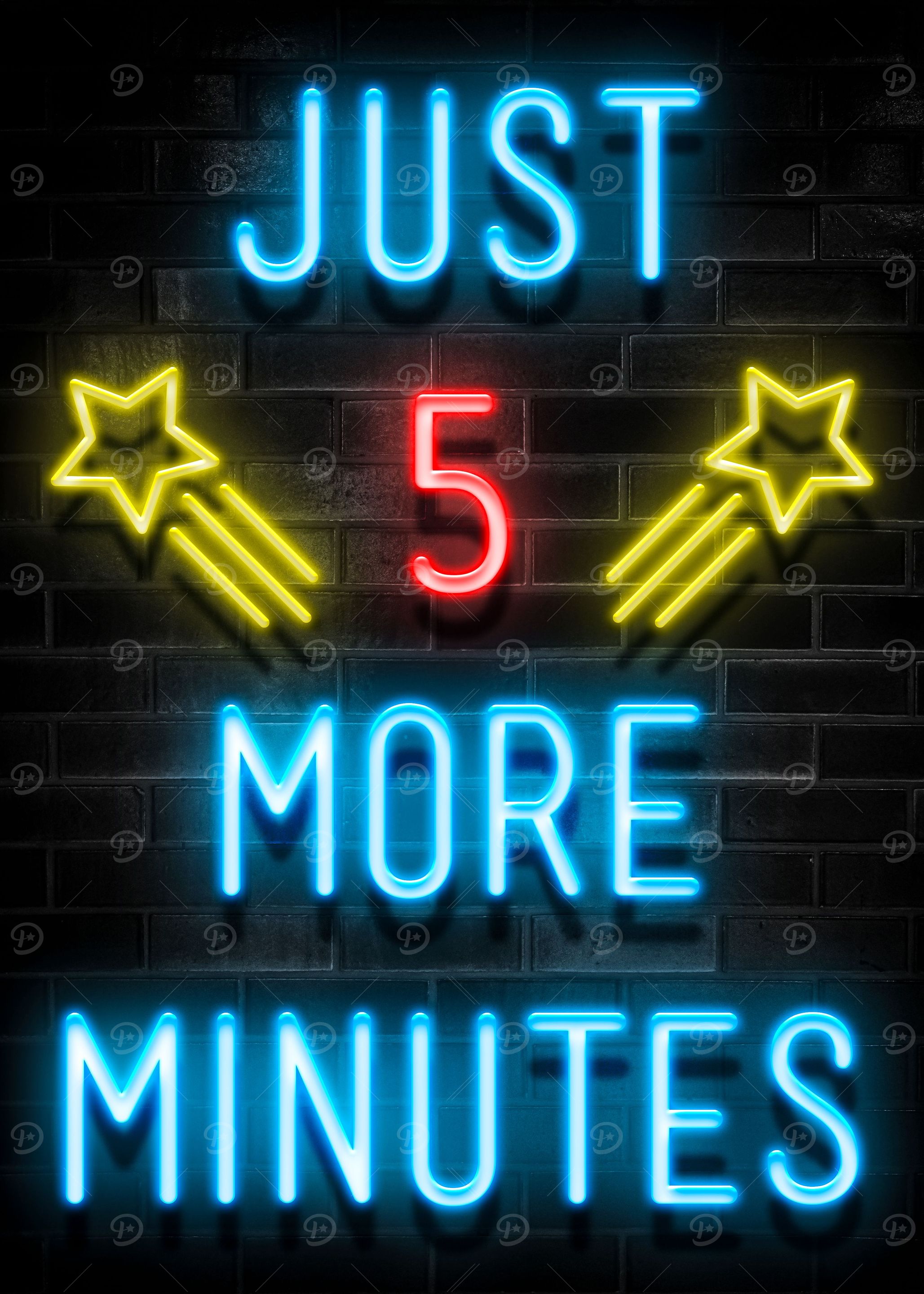 JUST 5 MORE MINUTES