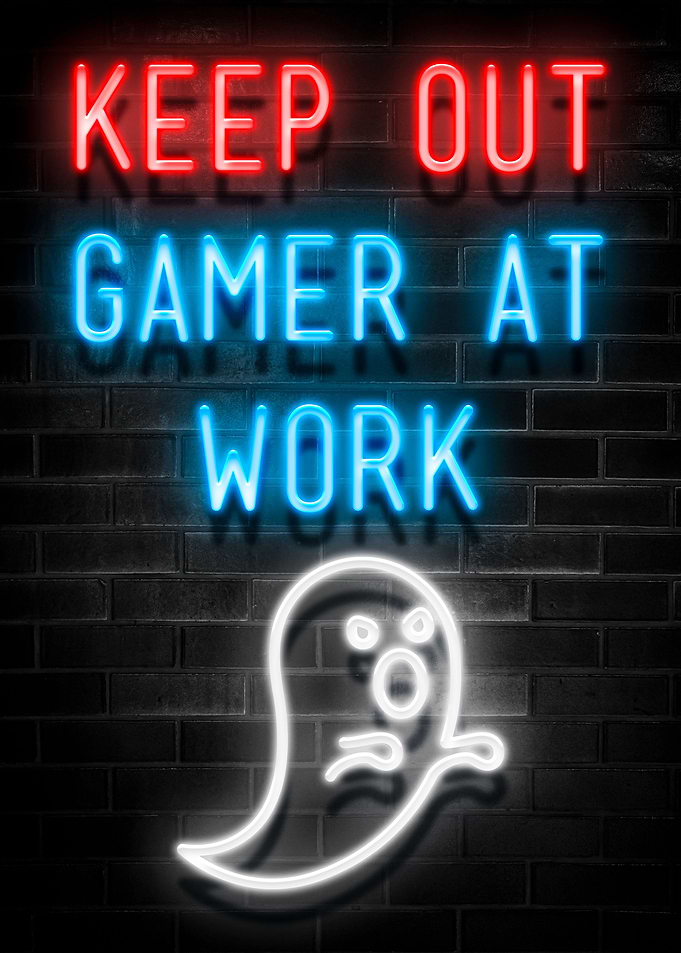 KEEP OUT GAMER AT WORK