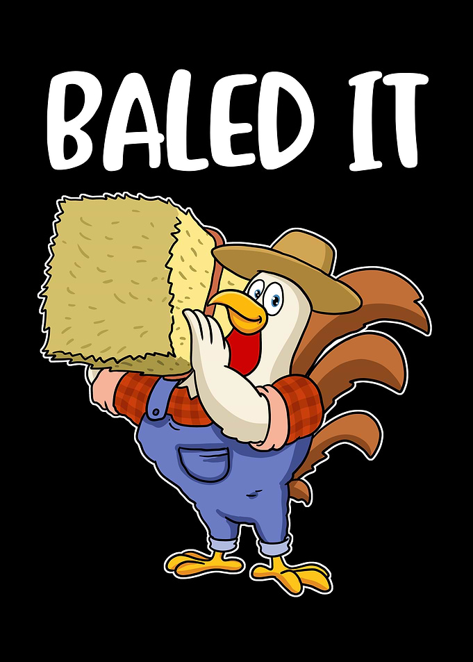 Baled It