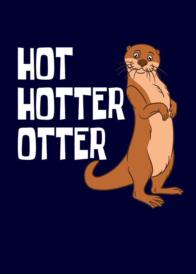 Sea Otter Hot Hotter Otter