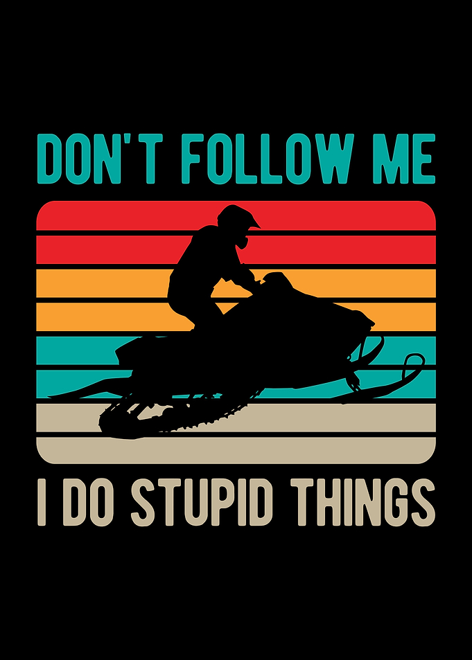 Funny Snowmobile Lover
