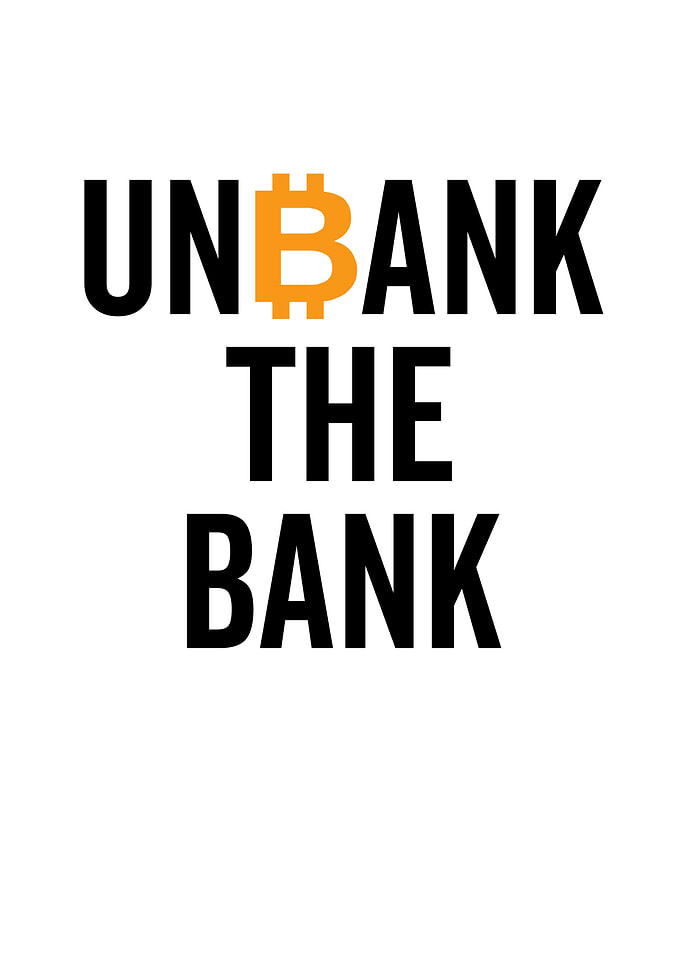Unbank The Bank