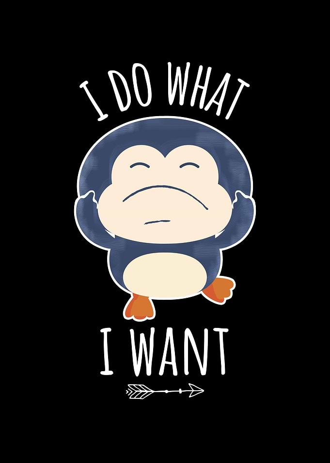 Penguin Saying I Do What I