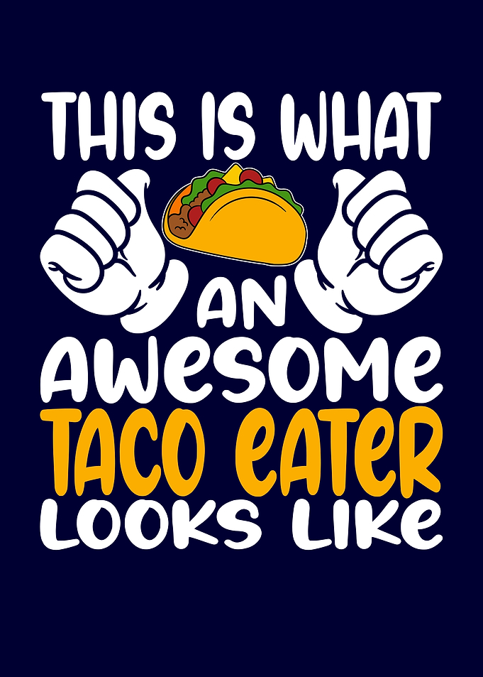 Awesome Taco Eater
