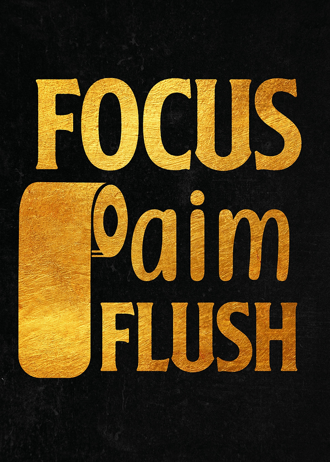 Focus Aim Flush