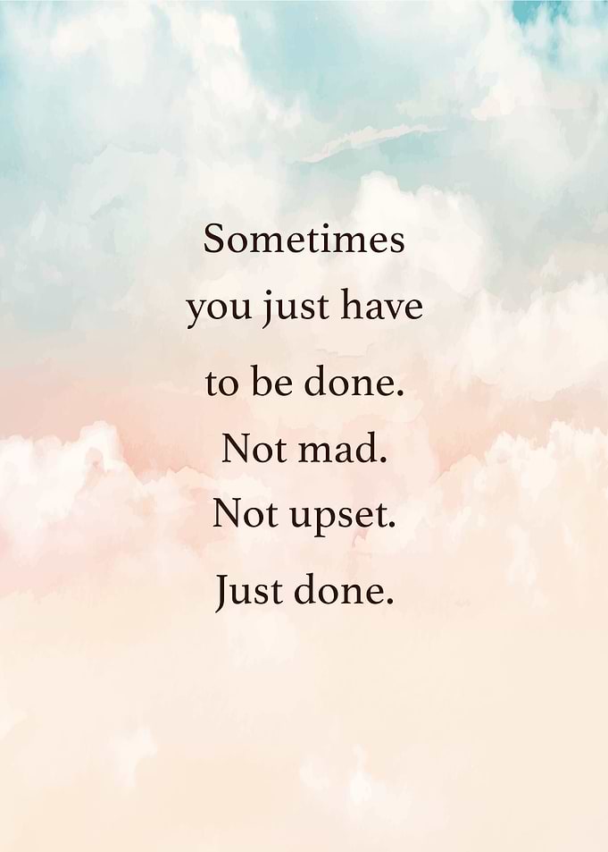 Just Done