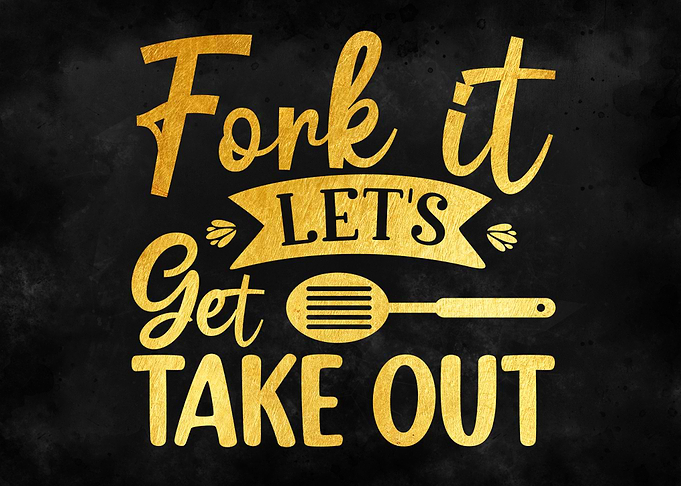 Fork it take out