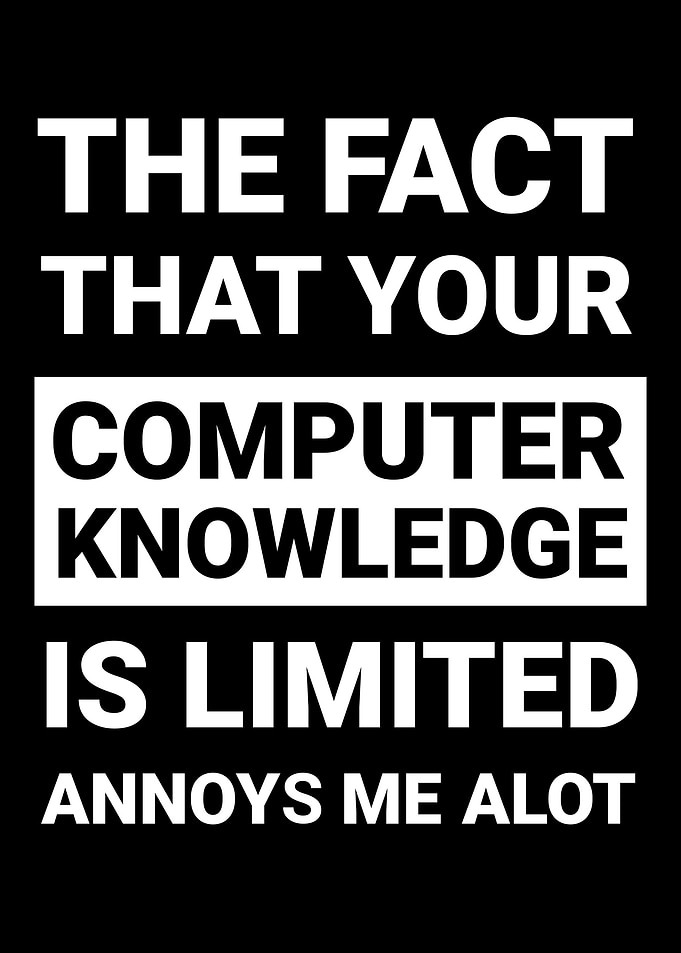 Limited Computer Knowledge