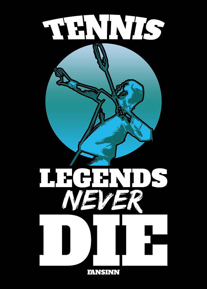 Tennis Legends Never Die