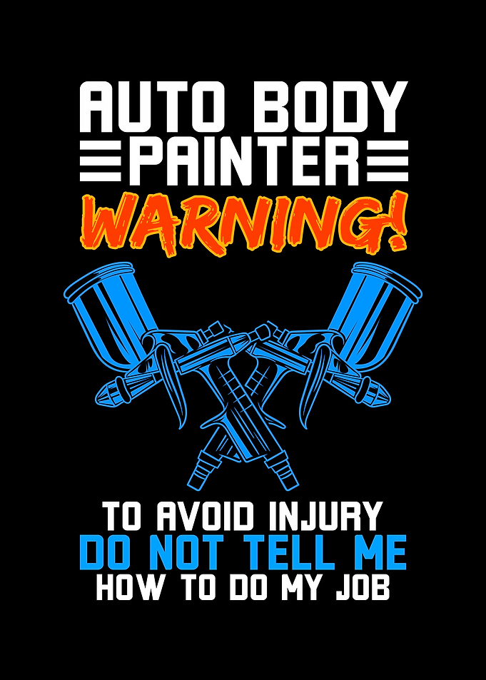 Auto Body Painter Warning