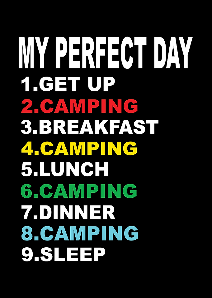 My Perfect Day Camping
