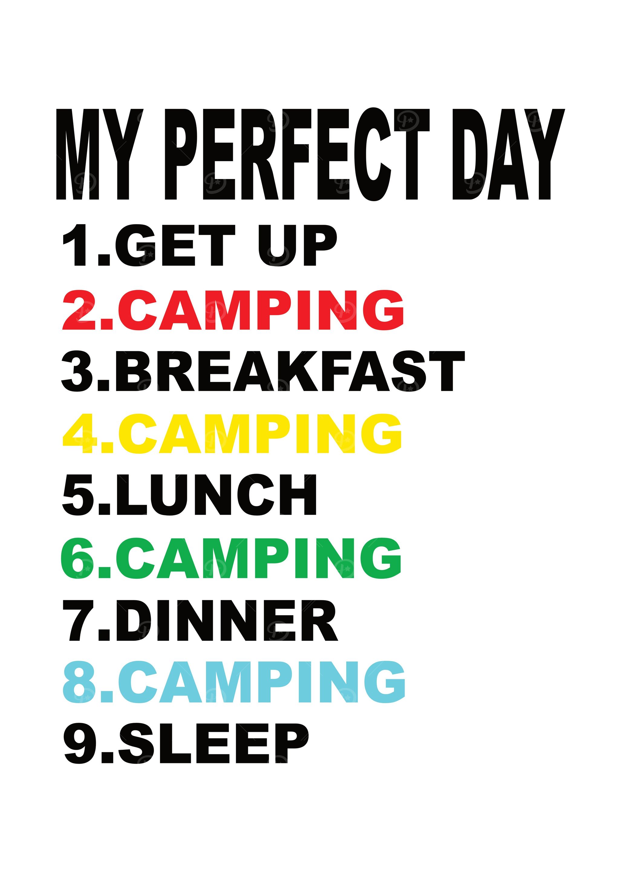 My Perfect Day Camping