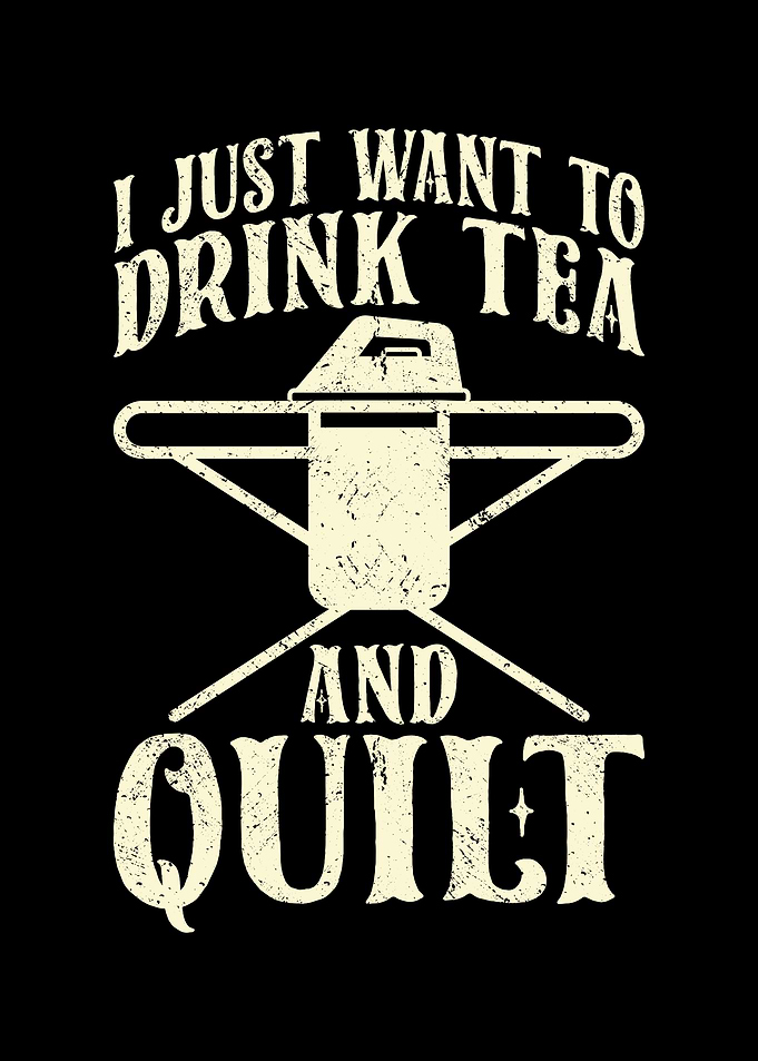 I just want to drink tea
