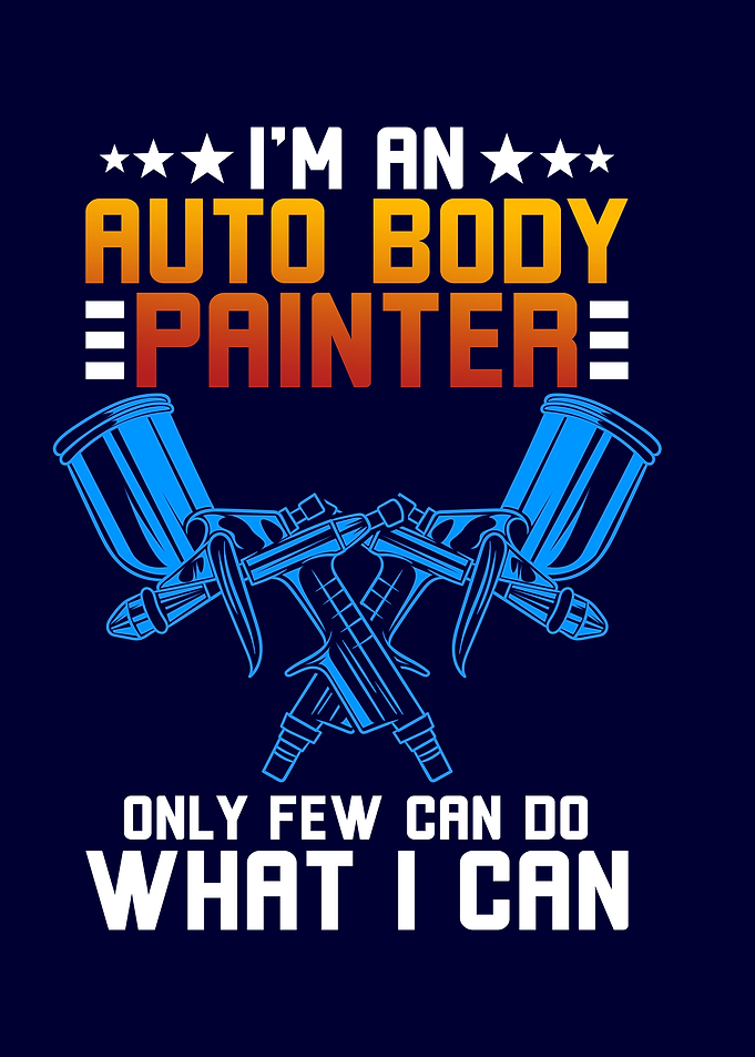 Im A Auto Body Painter