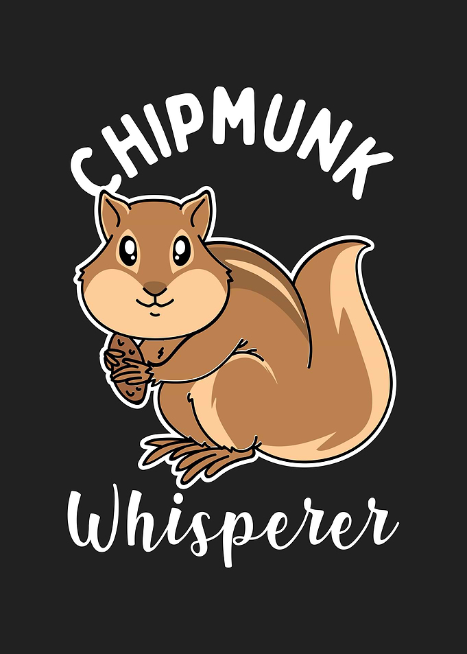 Chipmunk Whisperer