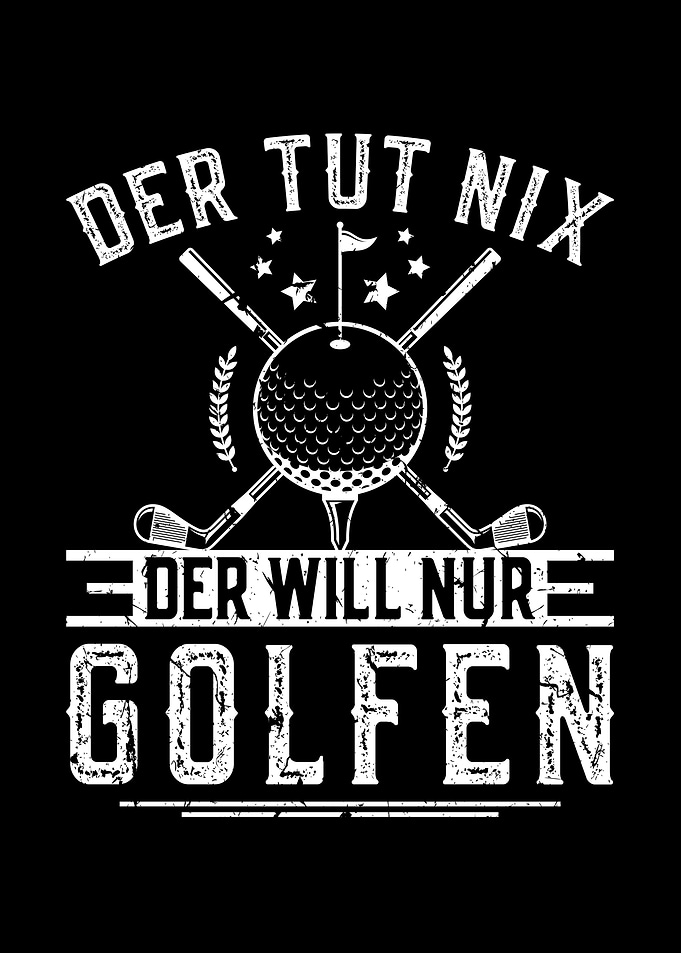 Der Tut Nix Golfen Golf