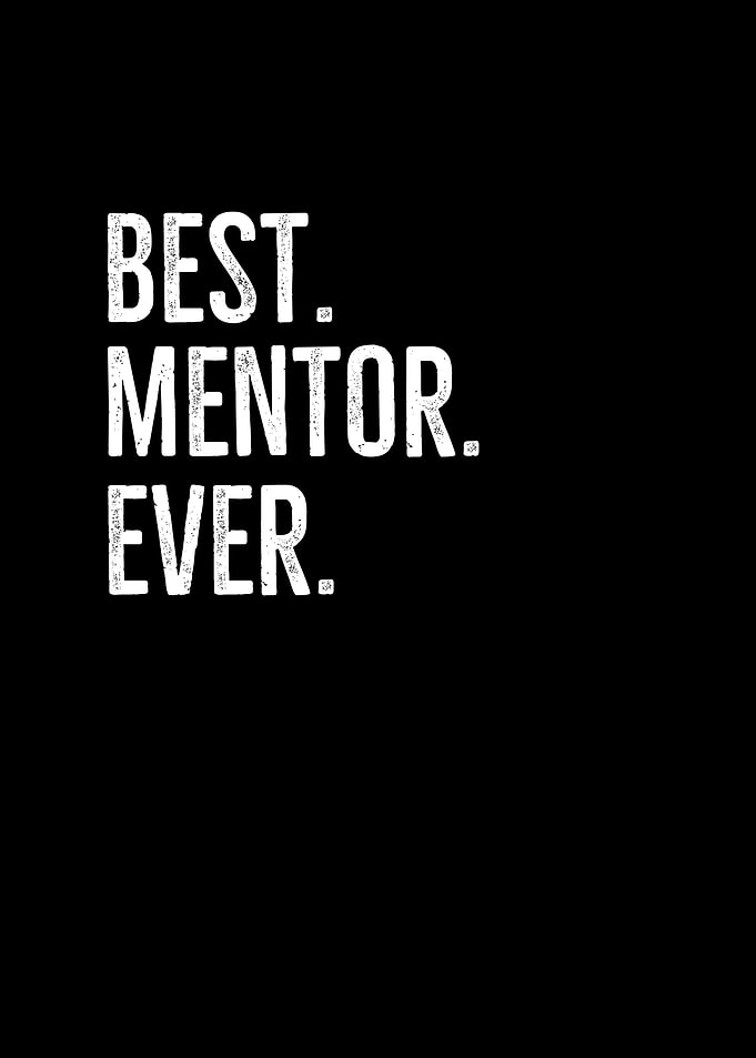 Best Mentor Ever