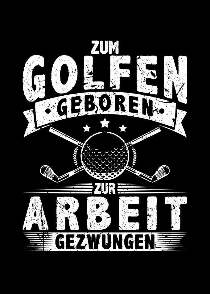 Zum Golfen Geboren Golf